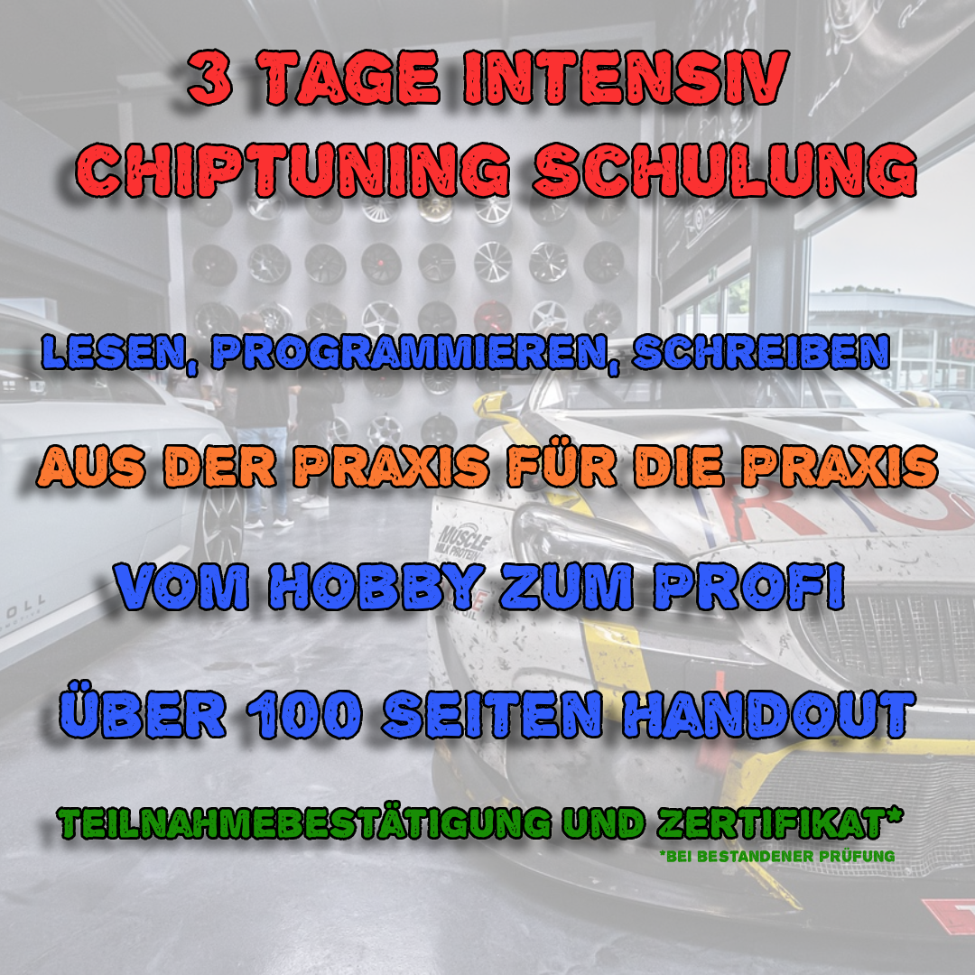 3 Tage Chiptuning Schulung mit Zertifikat 20.01.2025 - 22.01.2025 - über 1000 € Rabatt !!!